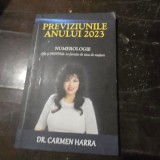 Previziunile anului 2023. - Carmen Harra