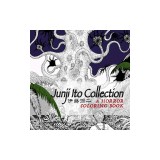 Junji Ito Collection: A Horror Coloring Book