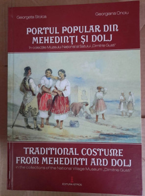 Portul popular din Mehedinti si Dolj - Georgeta Stoica costume traditionale foto