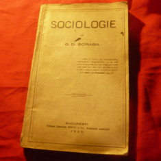 G.D.Scraba- Sociologie - Ed. Socec 1925 , 265 pag