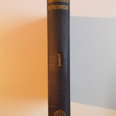 MANUALUL INGINERULUI TERMOTEHNICIAN 1 , PRINCIPII TEORETICE ,COMBUSTIBILI , CAZANE , TRATAREA APEI 1961