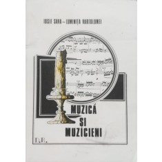 Muzica Si Muzicieni - Iosif Sava, Luminita Vartolomei , E635