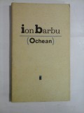 ION BARBU - OCHEAN (poezii)