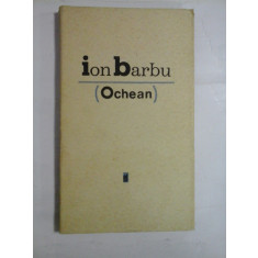 ION BARBU - OCHEAN (poezii)