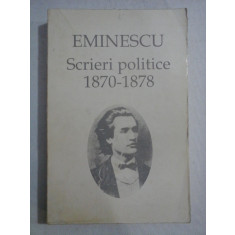 EMINESCU - Scrieri politice 1870 - 1878