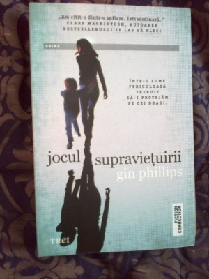 h0d Jocul supravietuirii - Gin Phillips foto