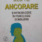 DESPRE ANCORARE. O INTRODUCERE IN PSIHOLOGIA CONSILIERII-DR. STAN DEKOVEN