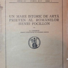 UN MARE ISTORIC DE ARTA PRIETEN AL ROMANILOR HENRI FOCILLON