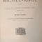 L \&#039; OEUVRE LITTERAIRE DE MICHEL - ANGE