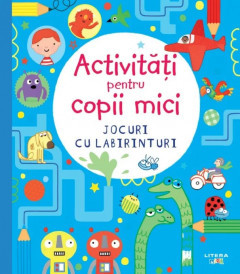 Activitati pentru copii mici Jocuri cu labirinturi foto