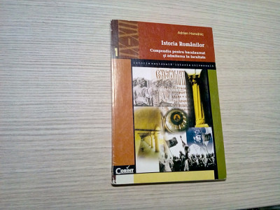 ISTORIA ROMANILOR - Bacalaureat si Admiterea la Facultate - Adrian Horodnic 1998 foto