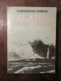 Călători la pontul Euxin - Constantin Cioroiu