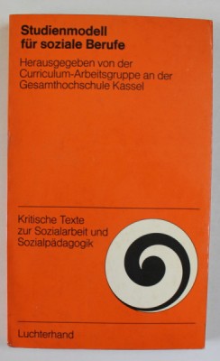 STUDIENMODELL FUR SOZIALE BERUFE ( MODEL DE STUDIU PENTRU PROFESIUNI SOCIALE ) , TEXT IN LB. GERMANA , 1973 foto