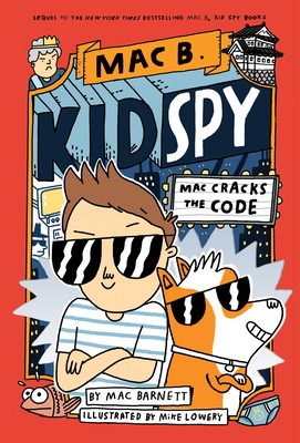 Mac Cracks the Code (Mac B., Kid Spy #4) foto