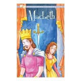 The Tragedy of Macbeth (A Shakespeare Children&#039;s Story)
