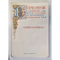 DANTE , DIVINA COMEDIE , PURGATORIUL traducere de G. COSBUC , 1927 ,