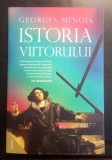 Istoria Viitorului - Georges Minois