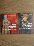 Hector Malot - Singur pe lume 2 volume