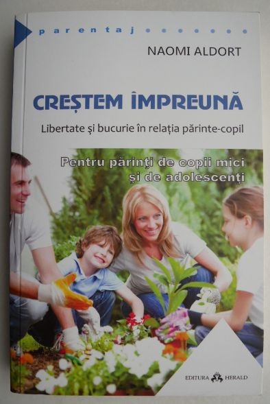 Crestem impreuna - Naomi Aldort