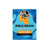 Bible Brain Puzzles: Large Print Crosswords