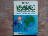 Management cantitativ in shipping - modelare matematica - Doina Carp ,2000