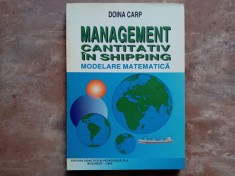 Management cantitativ in shipping - modelare matematica - Doina Carp ,2000