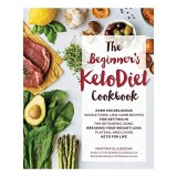 The beginner&#039;s ketodiet cookbook