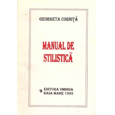 Georgeta Cornita - Manual de stilistica - 137548 foto