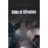 Rules of Attraction - A vonz&aacute;s szab&aacute;lyai - Rules of Attraction - Simone Elkeles