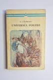 Universul poeziei &ndash; Aut. G. Călinescu, postfață Al. Piru, Ed. Minerva, 1973