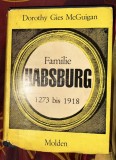 Familie Habsburg : 1273 - 1918/ Dorothy Gies McGuigan