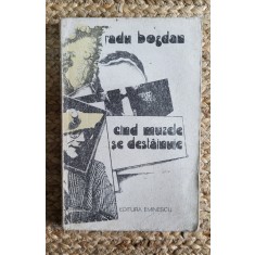 Radu Bogdan - Cand muzele se destainuie