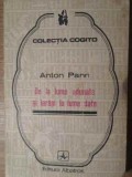 De la Lume Adunate si Iarasi la Lume Date - Anton Pann - Albatros 1976 - Roman Beletristica
