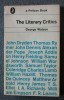 George Watson - The Literary Critics: A Study of English Descriptive Criticism