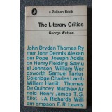 George Watson - The Literary Critics: A Study of English Descriptive Criticism