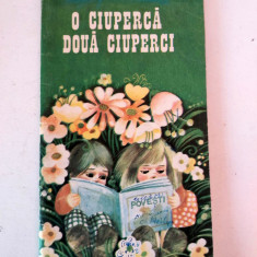 MARIA CHIRTOACA - O CIUPERCA DOUA CIUPERCI, Ed Ion Creanga 1985