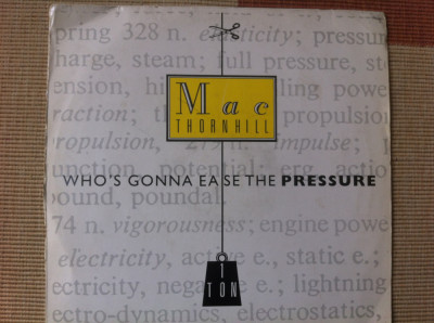 mac thornhill who&amp;#039;s gonna ease the pressure vinyl 12&amp;quot; maxi single muzica house foto