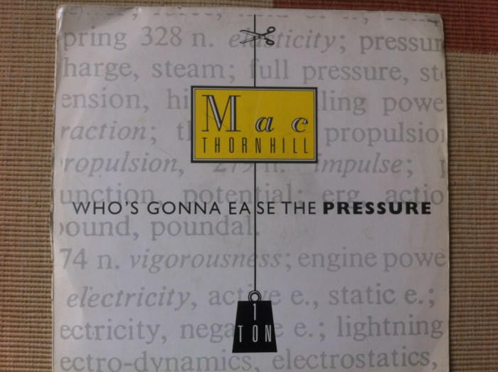 mac thornhill who&#039;s gonna ease the pressure vinyl 12&quot; maxi single muzica house