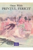 Printul fericit - Oscar Wilde - Grupul Art