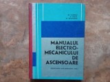 Manualul electromecanicului de ascensoare - Tr. Canescu, 1970