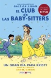 El Club de Las Baby-Sitters: Un Gran D