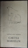 Cumpara ieftin STEFAN AUG. DOINAS - CARTEA MAREELOR (VERSURI, volum de debut - EPL 1964)
