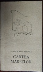 STEFAN AUG. DOINAS - CARTEA MAREELOR (VERSURI, volum de debut - EPL 1964)