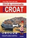 Ghid de conversatie roman-croat - Goran Filipi, Florin-Lazar Ionila