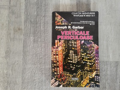 Verticale periculoase de Joseph R.Garber foto
