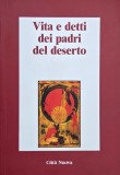 Vita e detti dei padri del deserto