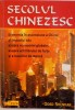 SECOLUL CHINEZESC de ODED SHENKAR , 2008