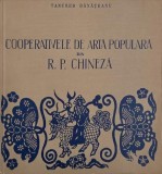 Cooparativele de arta populara din R. P. Chineza - Tancred Banateanu