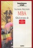 Tim Hindle, Philip Sadler, &quot;MBA. Ghid propus de The Economist Books&quot; Nemira 1998