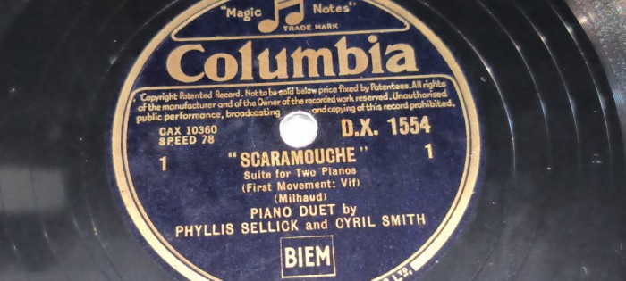 PLACA GRAMOFON COLUMBIA SCARAMOUCHE P. 1 SI 2 PHYLLIS SELLICK - CYIRIL SMITH